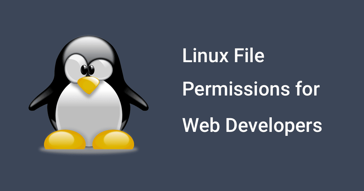 Linux File Permissions for Web Developers